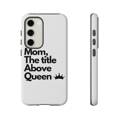 MOM QUEEN | CASE
